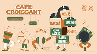 Café Croissant ± (a-z) : Alyhas - Marabou - Massaï - Nemo Vachez - Poggio - Taieb Chékir