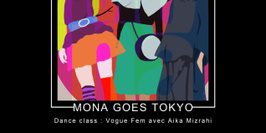 MONA GOES TOKYO
