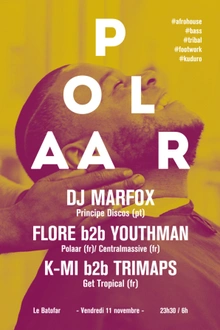 POLAAR#32 w/ dj Marfox (Principe Discos - Pt), Flore, Youthman...