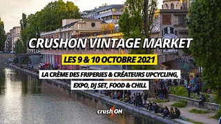 CrushON Vintage Market au Point Éphémère
