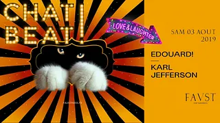 Chat Beat! — Faust Closing w/ Edouard! & Karl Jefferson