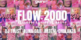 FLOW 2000s