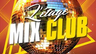L'Etage Mix Club