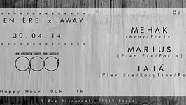 Plen Ère meets Away