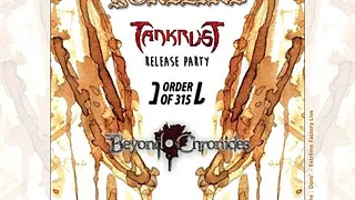 Yorblind + Tankrust + Order Of 315 + Beyond Chronicles