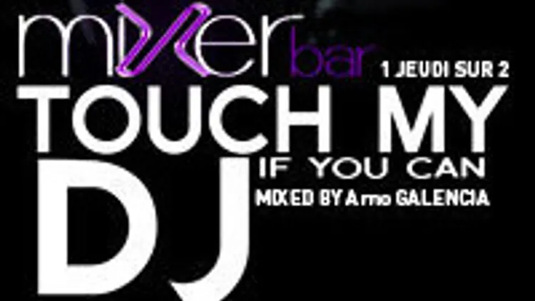 Touch My Dj - Arno Galencia