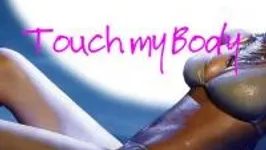 Touch My Body