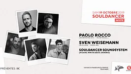 Souldancer Invite: Paolo Rocco, Sven Weisemann, Souldancer Crew