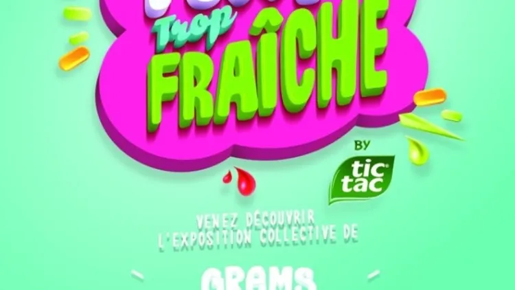 L'expo trop frîche by Tic Tac