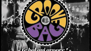 LE BAL LIVE GROOVE BAG & MIX  DJ SEBS @BIZZ'ART PARIS