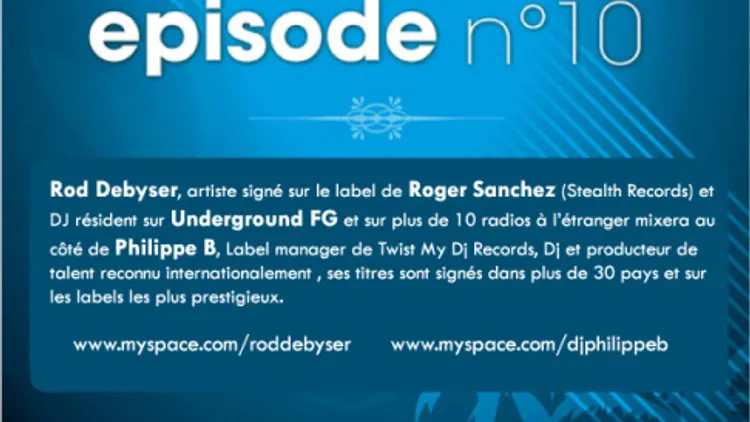 EPISODE N°10 -FAT PHAZE / ROB DEBYSER / PHILIPPE B