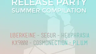 Summer Compilation Release Party