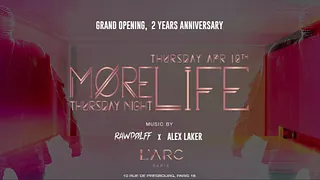 More Life x L'Arc Paris - Grand Opening April 18th