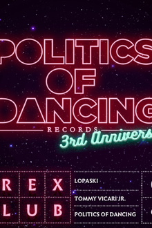 POLITICS OF DANCING RECORDS 3rd ANNIVERSARY