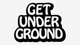 GET UNDERGROUND