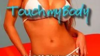 Touch My Body