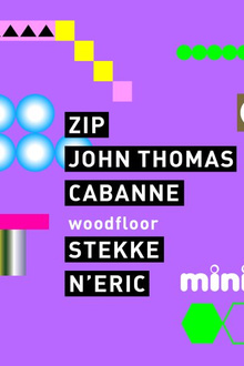 Concrete X Minibar: ZIP, John Thomas, Cabanne