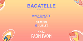 Samedi 13 Juillet x DINER & PARTY x Bagatelle