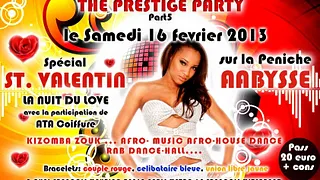 Prestige Party part5 spéciale St Valentin