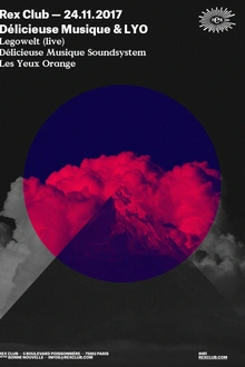 Délicieuse Musique & LYO: Legowelt Live, Les Yeux Orange, Délicieuse Musique Soundsystem