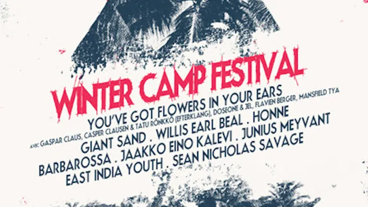 Winter camp : Willis Earl Beal + East India Youth