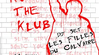 ROCK THE KLUB // Les Filles du Calvaire DJ set