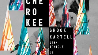 Cherokee Release Party W Cherokee, Shook, Kartell, Le Crayon, Jean Tonique @ Social Club