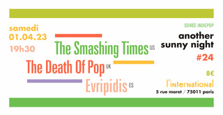 The Smashing Times + The Death of Pop + Evripidies and His Tragedies