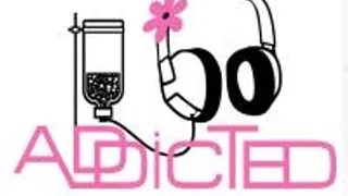 Addicted