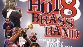 The Hot 8 Brass Band (What The Funk Live #66)