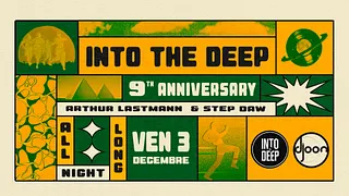 Into The Deep - 9th Anniversary