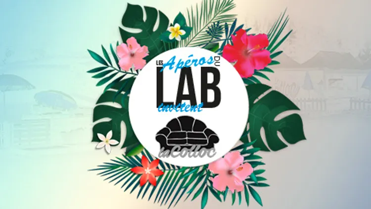 Les Apéros du LAB - La colloc