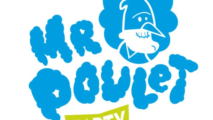 Monsieur Poulet Party