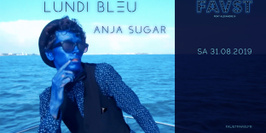 Faust: Lundi Bleu - Anja Sugar