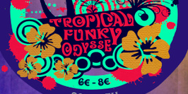 Tropical Funky Odyssey
