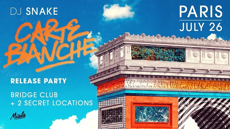 DJ SNAKE - Carte Blanche Release Party 26.07.19