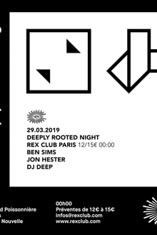 Deeply Rooted Night: Ben Sims, Jon Hester, DJ Deep