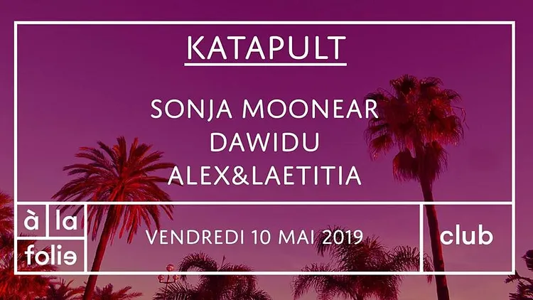 Katapult Avec Sonja Moonear, Dawidu, Alex et Laetitia
