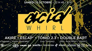 Acid' Whirl (octobre)