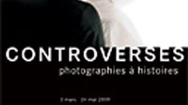 Contreverses Photographies à histoires