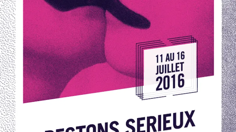 RESTONS SERIEUX festival // 11 au 16 juillet // Supersonic