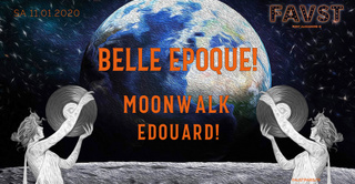 Belle Epoque! 2020 w/ Moonwalk, Edouard!
