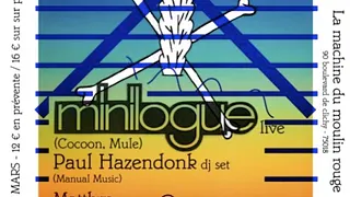 MANUAL & CINEMATIQUE PRESENT MINILOGUE EN LIVE