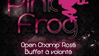 Before Pink Frog - 4 Filles = 1 Bouteille Offerte