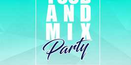 Food and Mix Party I Free for Ladies av 1h I @Lacitéducinéma