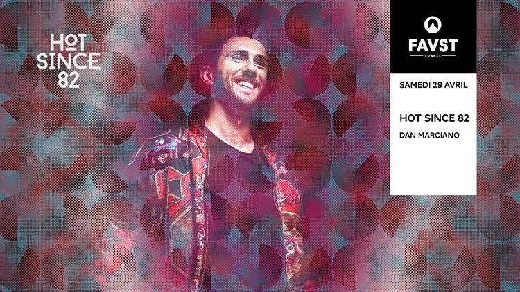 Faust : Hot Since 82, Dan Marciano