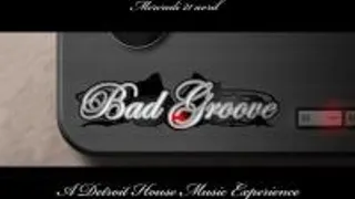 Bad Groove