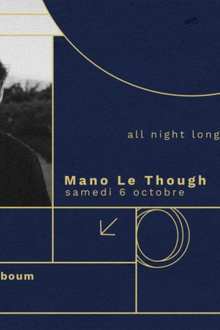 Mano Le Tough (all night long)