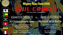 SOUL CARETA LIVE IN PARIS, MIGHTY TONE TOUR 2008