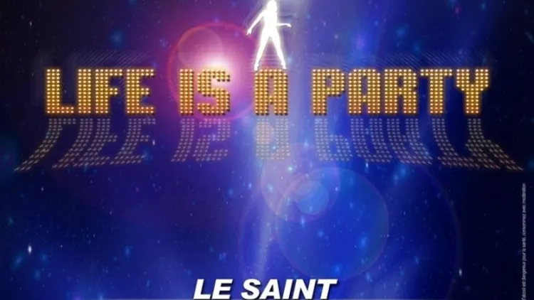 LIFE IS A PARTY!La soirée ou tout est permis!!